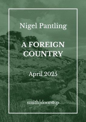 Cover for Nigel Pantling · A Foreign Country (Paperback Book) (2025)