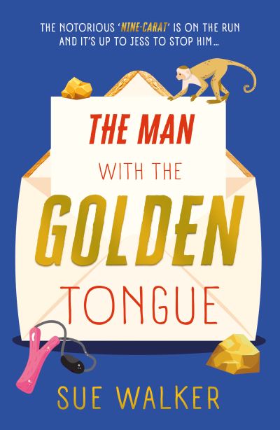 Cover for Sue Walker · The Man with the Golden Tongue (Paperback Book) (2024)