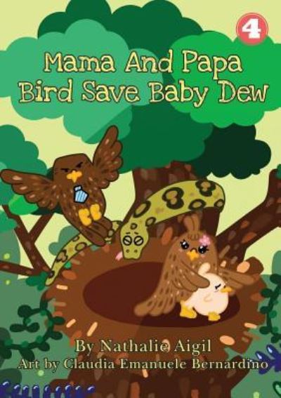 Cover for Nathalie Aigil · Mama and Papa Bird Save Baby Dew (Paperback Book) (2019)