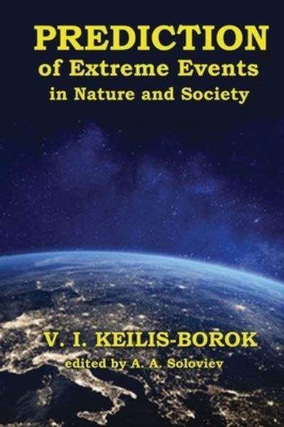 Cover for Vladimir Keilis-Borok · Predictions of Extreme Events in Nature and Society (Book) (2023)