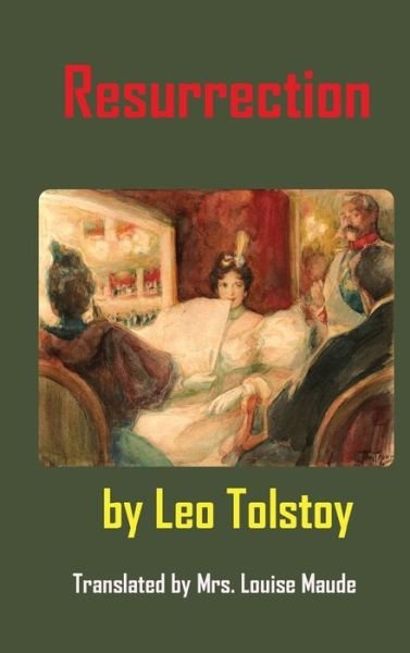 Cover for Leo Tolstoy · Resurrection (Hardcover Book) (2016)