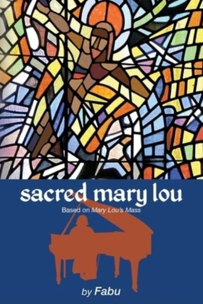 Cover for Fabu Phillis Carter · Sacred Mary Lou (Paperback Book) (2021)