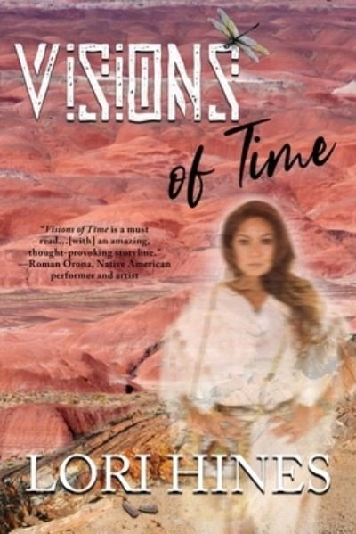Cover for Lori Hines · Visions of Time (Paperback Bog) (2021)