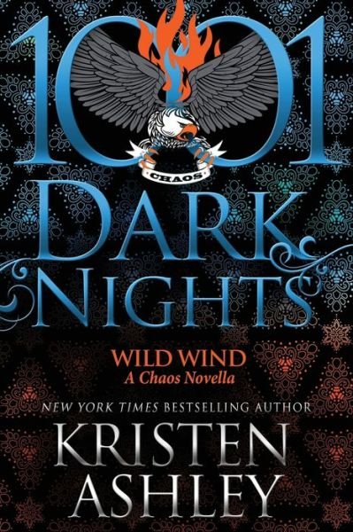Cover for Kristen Ashley · Wild Wind: A Chaos Novella (Pocketbok) (2020)