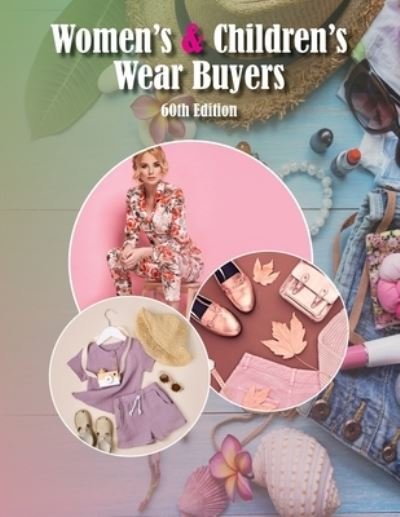 Cover for Retail Sales Connect · Women's &amp; Children's Wear Buyers Directory, 60th Ed (Bok) (2023)