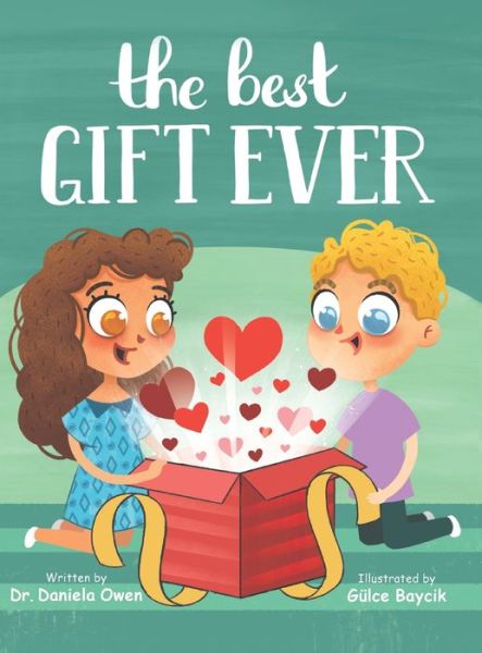 Cover for Daniela Owen · The Best Gift Ever (Hardcover Book) (2022)