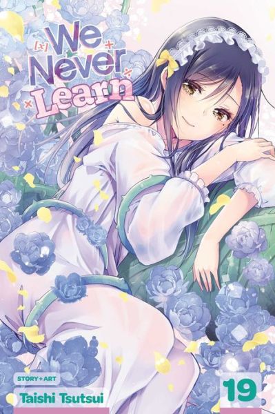 Cover for Taishi Tsutsui · We Never Learn, Vol. 19 - We Never Learn (Pocketbok) (2022)