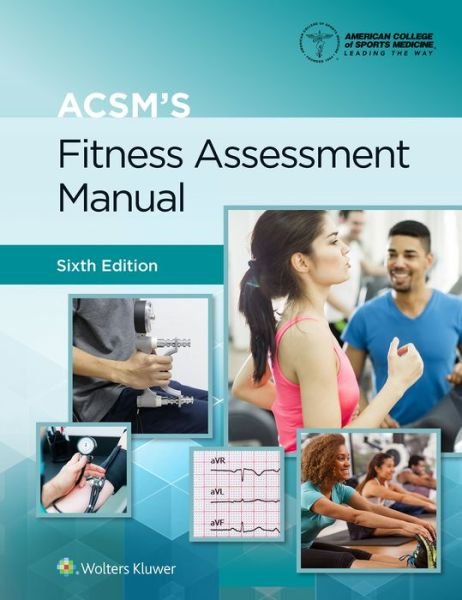 Cover for American College of Sports Medicine · ACSM's Fitness Assessment Manual - American College of Sports Medicine (Paperback Book) (2021)
