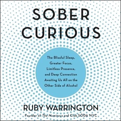Cover for Ruby Warrington · Sober Curious (CD) (2018)