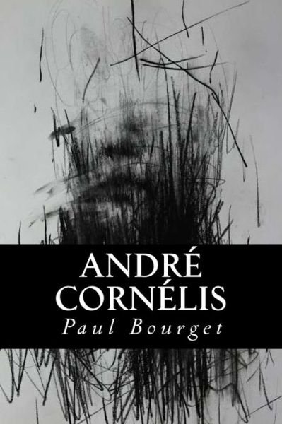 Cover for Paul Bourget · Andre Cornelis (Paperback Book) (2018)