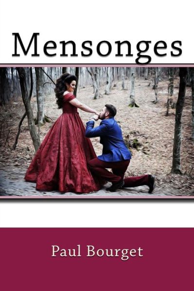 Cover for Paul Bourget · Mensonges (Paperback Book) (2018)