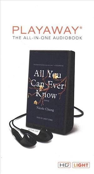 Cover for Nicole Chung · All You Can Ever Know (N/A) (2019)