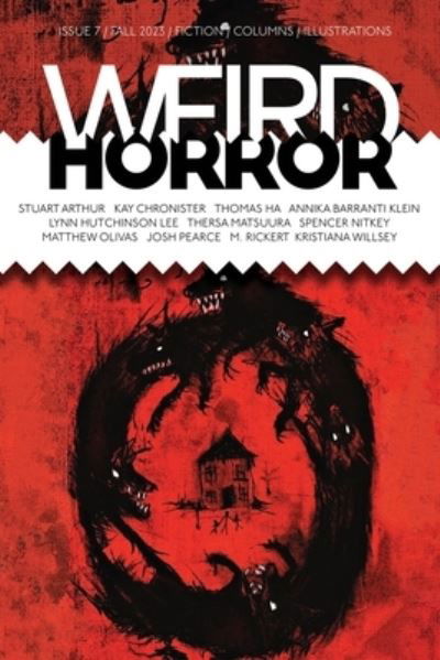 Weird Horror #7 - Kay Chronister - Książki - Undertow Publications - 9781988964454 - 5 września 2023