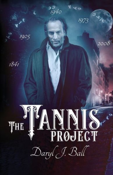 Cover for Daryl J Ball · The Tannis Project (Paperback Book) (2020)