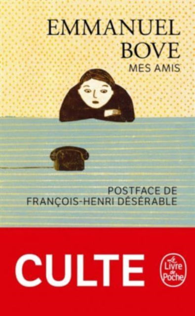 Cover for Emmanuel Bove · Mes amis (Paperback Book) (2018)