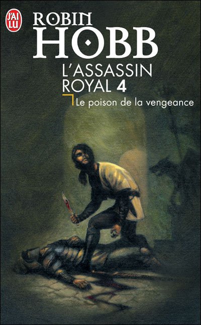 Cover for Robin Hobb · L'assassin Royal T.4 Le Poison De La Ven (Science Fiction) (French Edition) (Paperback Bog) [French edition] (2002)