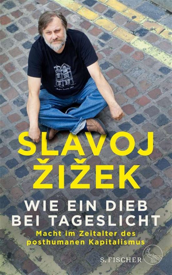 Cover for Zizek · Wie ein Dieb bei Tageslicht (Buch)