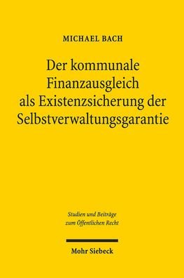Der kommunale Finanzausgleich als - Bach - Bøger -  - 9783161547454 - November 1, 2019