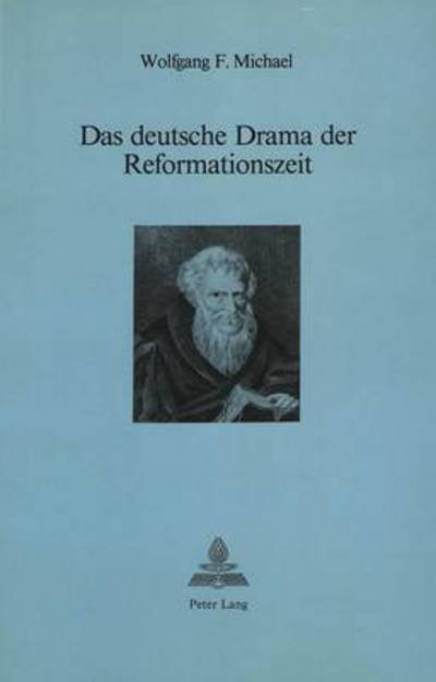 Cover for Marian Michael · Das deutsche Drama der Reformationszeit (Paperback Book) (1984)