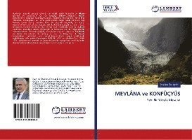 Cover for Özdemir · MEVLÂNA ve KONFÜÇYÜS (Bok)