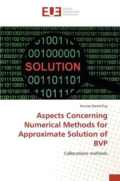 Aspects Concerning Numerical Method - Pop - Livres -  - 9783330866454 - 31 mars 2017