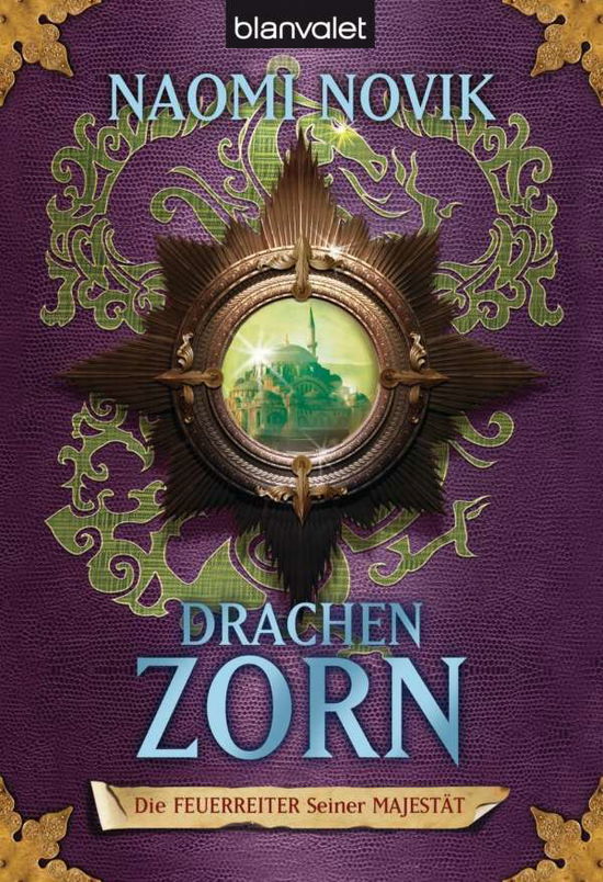 Blanvalet 24445 Novik.Drachenzorn - Naomi Novik - Bücher -  - 9783442244454 - 