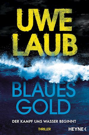 Cover for Uwe Laub · Blaues Gold (Book)