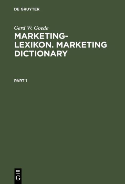 Cover for Gerd W. Goede · Marketing-Lexikon. Marketing Dictionary (Hardcover Book) [Reprint 2018 edition] (1998)