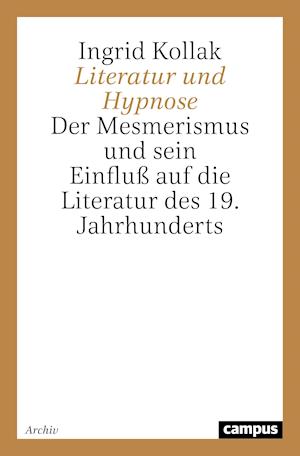 Cover for Ingrid Kollak · Literatur Und Hypnose (Book) (2021)