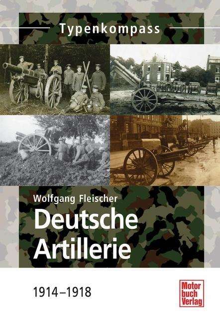 Cover for Fleischer · Deutsche Artillerie (Bog)