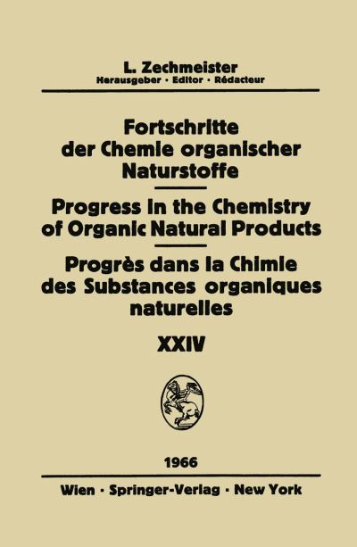 Cover for K Biemann · Fortschritte Der Chemie Organischer Naturstoffe / Progress in the Chemistry of Organic Natural Products / Progres Dans La Chimie DES Substances Organiques Naturelles - Fortschritte der Chemie Organischer Naturstoffe / Progress in the Chemistry of Organic  (Paperback Book) [Softcover reprint of the original 1st ed. 1966 edition] (2012)