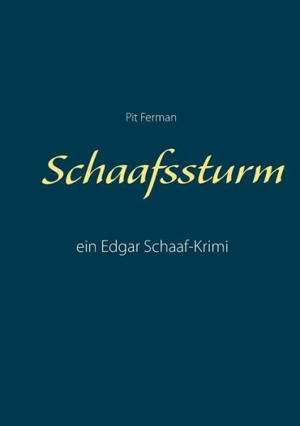 Cover for Pit Ferman · Schaafssturm (Paperback Bog) (2016)