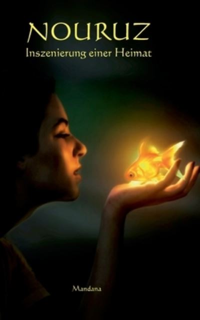 Cover for Mandana Khaledpour · Nouruz (Paperback Book) (2023)
