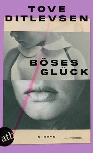 Tove Ditlevsen · Böses Glück (Book) (2024)