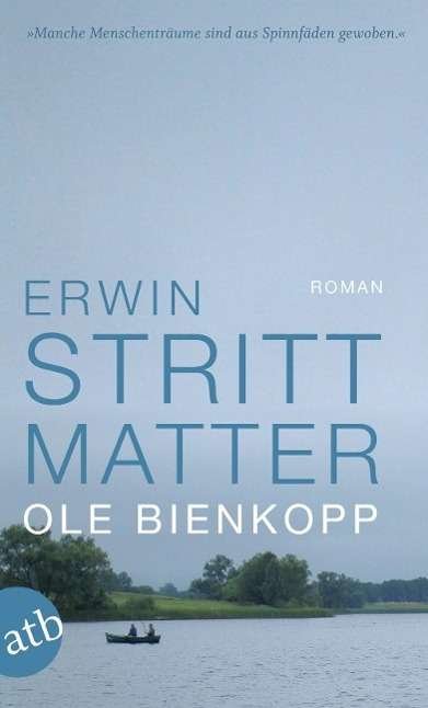 Erwin Strittmatter · Ole Bienkopp (Taschenbuch) (2009)