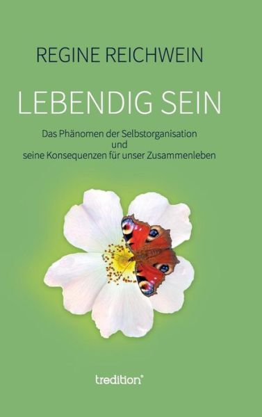 Cover for Reichwein · Lebendig sein (Book) (2019)