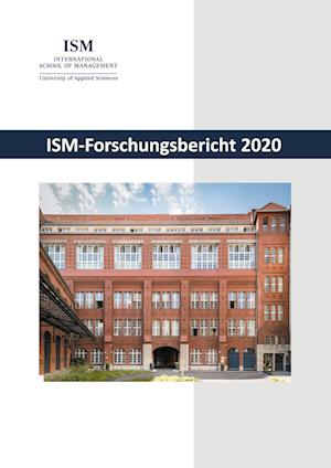 Cover for Ingo Böckenholt · ISM-Forschungsbericht 2020 (Paperback Book) (2021)