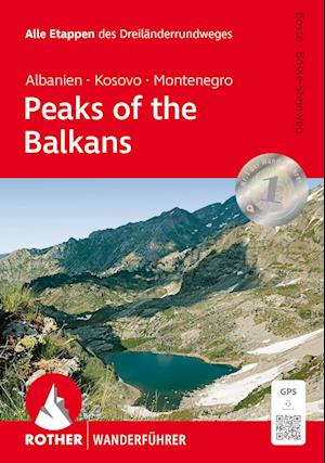 Cover for Rother Bergverlag · Peaks of the Balkans: Albanien, Kosovo und Montenegro (Book) (2025)