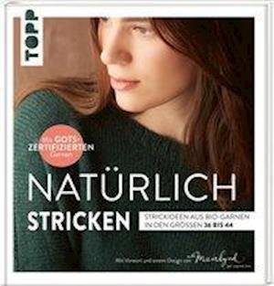 Cover for Frechverlag · Natürlich stricken (Bog)