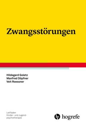 Cover for Goletz · Zwangsstörungen (Bok)