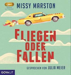 Cover for Missy Marston · Fliegen oder fallen (Audiobook (CD)) (2022)
