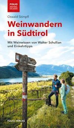 Cover for Oswald Stimpfl · Weinwandern in Südtirol (Paperback Book) (2021)