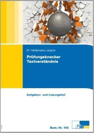 Prüfungsknacker Textverständnis - Heidemarie Langner - Livros - U-Form Verlag - 9783882341454 - 2021