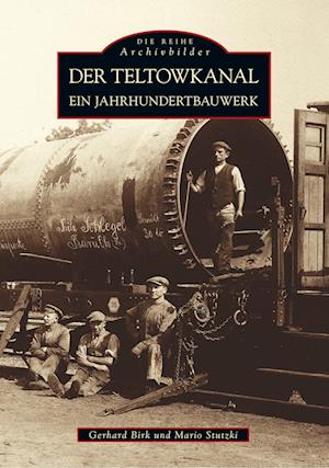 Cover for Gerhard Birk · Der Teltowkanal (Taschenbuch) (2016)