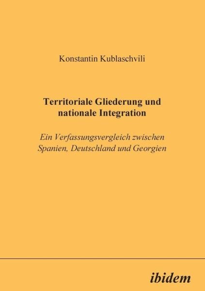 Territoriale Gliederung un - Kublaschvili - Bøger -  - 9783898210454 - 1. november 2000