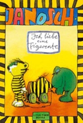 Cover for Janosch · Ich liebe eine Tigerente (Book)