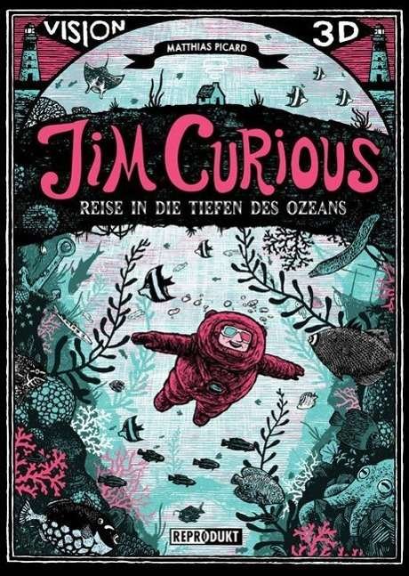 Cover for Picard · Jim Curious - Reise in die Tiefe (Buch)