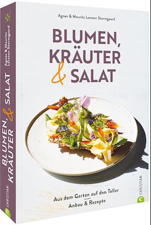 Cover for Agnes Larsson Stormgaard · Blumen, Kräuter und Salat (Hardcover Book) (2022)