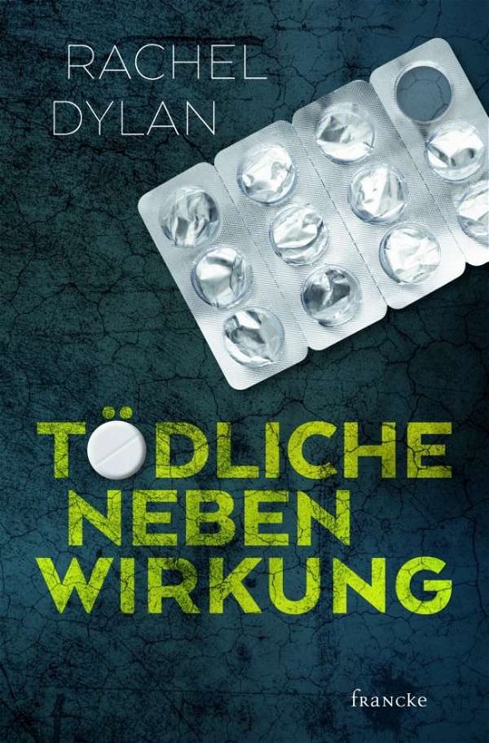 Cover for Dylan · Tödliche Nebenwirkung (Book)