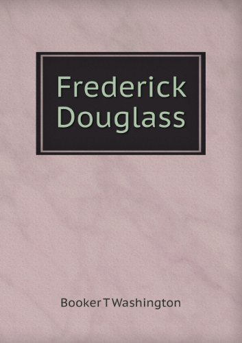Cover for Booker T. Washington · Frederick Douglass (Pocketbok) (2013)